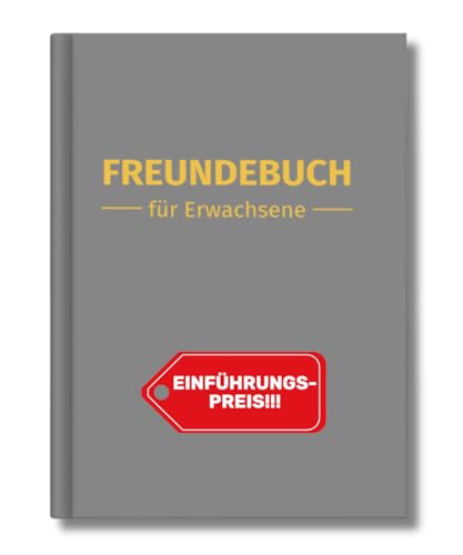 Generisch Freundebuch für Erwachsene, Freundschaftsbuch, Poesiealbum, Freundebuch zum Ausfüllen für 31 Freunde, Hardcover A5 von Generisch