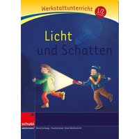 Jockweg, B: Licht und Schatten, Werkstatt von Westermann Lernwelten GmbH