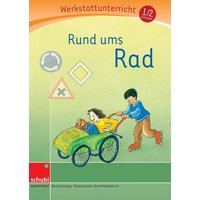 Jockweg, B: Rund ums Rad - Werkstatt von Westermann Lernwelten GmbH