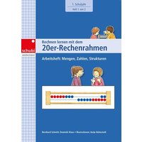 Rechnen lernen mit dem 20er-Rechenrahmen. Arbeitsheft 1. Schuljahr: Mengen, Zahlen, Strukturen von Westermann Lernwelten GmbH