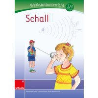 Schall Werkstatt 3. / 4. Schuljahr von Westermann Lernwelten GmbH