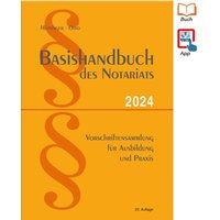 Basishandbuch des Notariats 2024 von Gerber, C