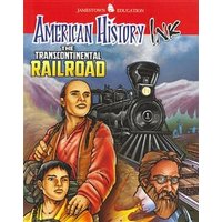 American History Ink the Transcontinental Railroad von McGraw Hill LLC