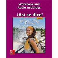 Asi Se Dice! Level 4, Workbook and Audio Activities von McGraw-Hill Companies