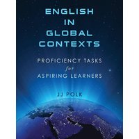 English in Global Contexts von Global Touchstones