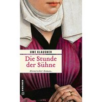 Die Stunde der Sühne von Gmeiner-Verlag