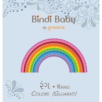 Bindi Baby Colors (Gujarati) von Gnaana Publishing