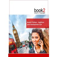 Book2 Türkçe - Ingilizce yeni baslayanlar için von Goethe-Verlag GmbH