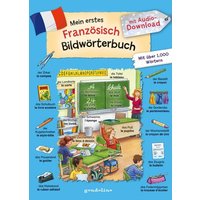 Mein erstes Französisch Bildwörterbuch mit Audio-Download von Gondolino