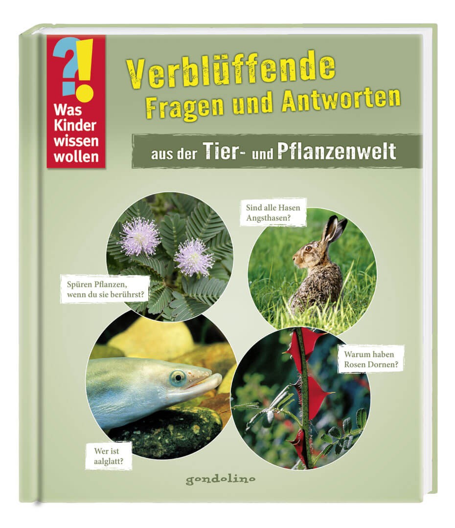 Verblüffende Antworten Tiere und Pflanzen von gondolino