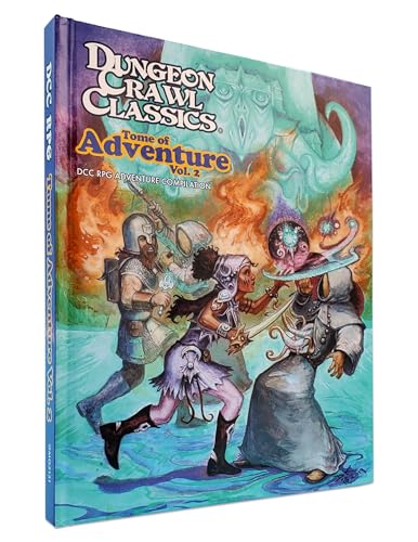 DCC RPG Tome of Adventure Volume 2 (DCC TOME OF ADVENTURE HC, Band 2) von Goodman Games