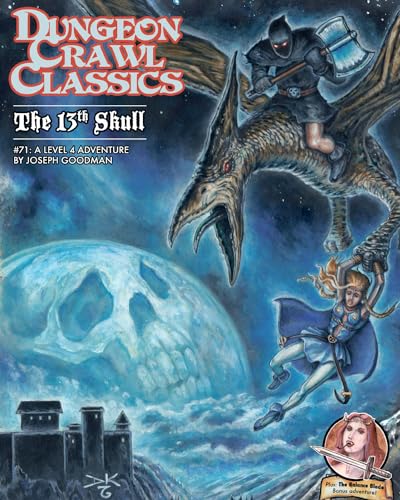 Dungeon Crawl Classics #71: The 13th Skull (DCC DUNGEON CRAWL CLASSICS) von Goodman Games