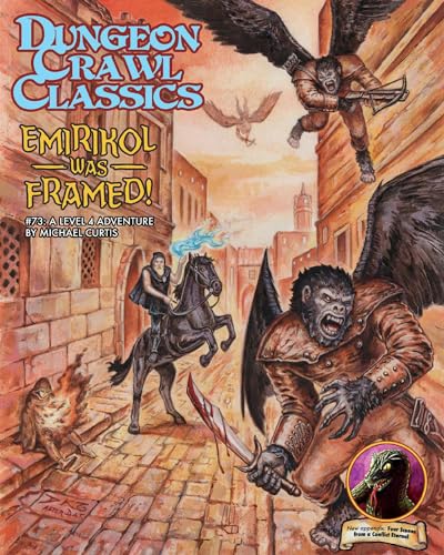 Dungeon Crawl Classics #73: Emirikol Was Framed (DCC DUNGEON CRAWL CLASSICS) von Goodman Games