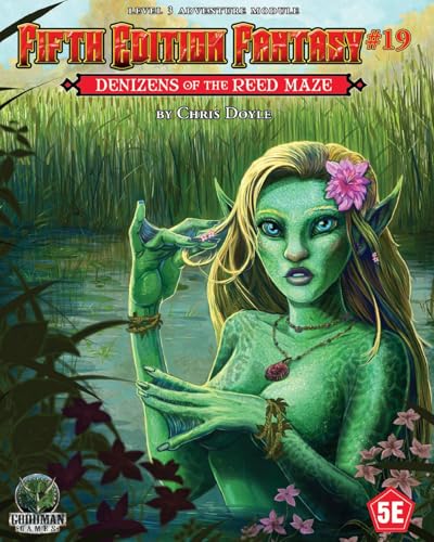 Fifth Edition Fantasy #19: Denizens of the Reed Maze (FIFTH ED FANTASY) von Goodman Games