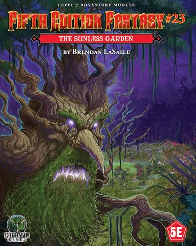 Fifth Edition Fantasy #23: The Sunless Garden (FIFTH ED FANTASY) von Goodman Games