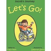 Jacob's Journey: Let's Go! von Gorgias Press