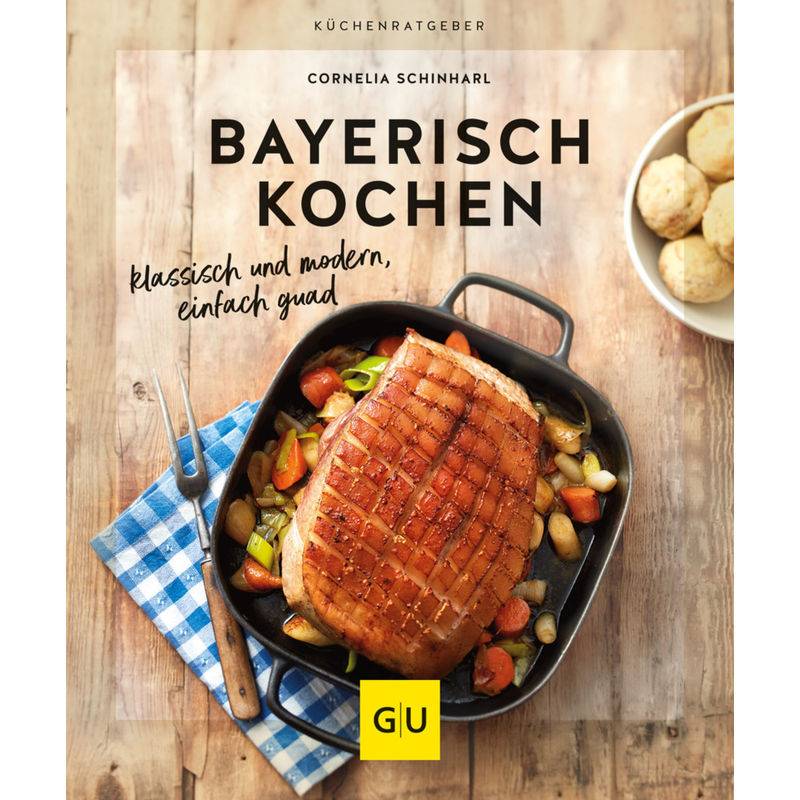 Bayerisch kochen von Gräfe & Unzer