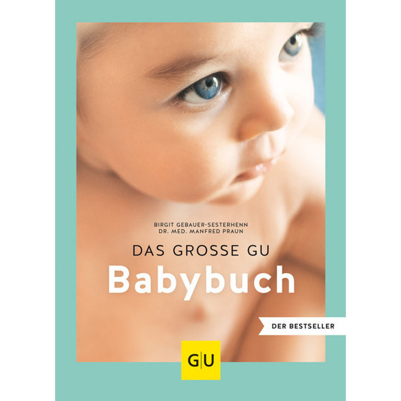 Das große GU Babybuch von Gräfe & Unzer