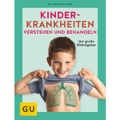 GU, Kinderkrankheiten verstehen und behandeln von Gräfe und Unzer