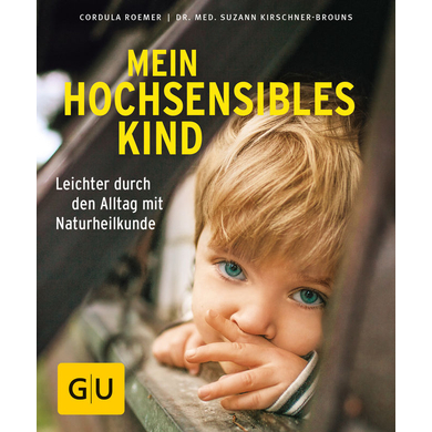 GU, Mein hochsensibles Kind von Gräfe und Unzer