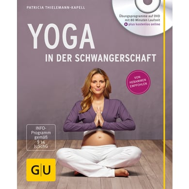 GU, Yoga in der Schwangerschaft (mit DVD) von Gräfe und Unzer