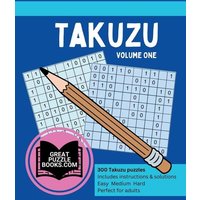 Takuzu Volume One von Great Puzzle Books