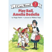 Play Ball, Amelia Bedelia von Greenwillow Books