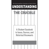 Understanding The Crucible von Greenwood