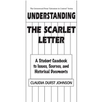 Understanding The Scarlet Letter von Greenwood