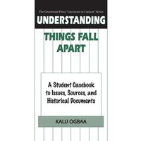 Understanding Things Fall Apart von Greenwood