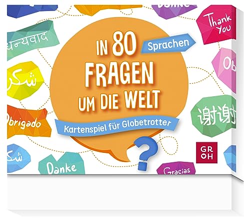 In 80 Fragen um die Welt - Sprachen: Kartenspiel für Globetrotter: Quizspiel mit 80 Karten | Geschenk für Weltenbummler und gegen Fernweh (Quizzen unterwegs) von Groh Verlag