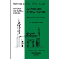 Arabische Sprachlehre. Methode Gaspey-Otto-Sauer von Groos, Julius