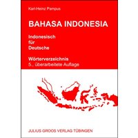 Bahasa Indonesia - Indonesisch für Deutsche von Groos, Julius