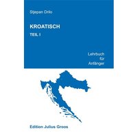 Kroatisch 1 von Groos, Julius