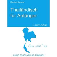 Thailändisch für Anfänger von Groos, Julius