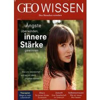 GEO Wissen / GEO Wissen 57/2016 - Angst von Gruner + Jahr