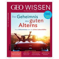 GEO Wissen / GEO Wissen 68/2020 - Das Geheimnis des guten Alterns von Gruner + Jahr