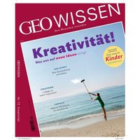 GEO Wissen / GEO Wissen 72/2021 - Kreativität von Gruner + Jahr