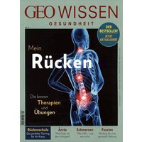 GEO Wissen Gesundheit / GEO Wissen Gesundheit 8/18 - Rücken von Gruner + Jahr