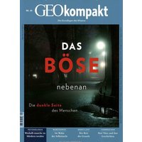 GEO kompakt - Das Böse nebenan von Gruner + Jahr