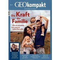 GEOkompakt / GEOkompakt 61/2019 - Die Kraft der Familie von Gruner + Jahr