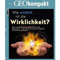 GEOkompakt / GEOkompakt 69/2021 - Wie wirklich ist die Wirklichkeit von Gruner + Jahr