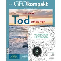 GEOkompakt / GEOkompakt Bundle 60/2019 - Wie wir mit dem Tod umgehen von Gruner + Jahr