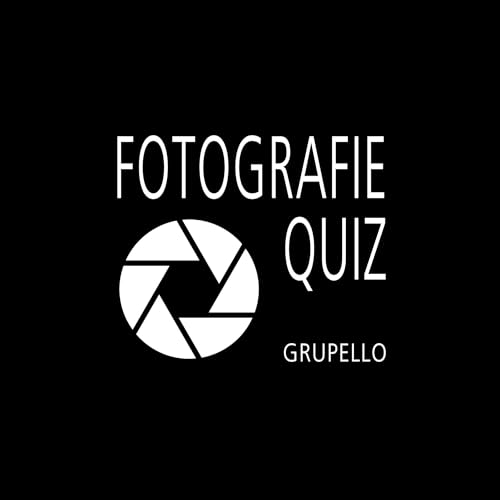 Fotografie-Quiz: 100 Fragen und Antworten Fotografie-Quiz: 100 Fragen und Antworten von Grupello Verlag