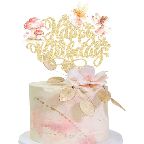 Gyufise 1Pc Fairy Happy Birthday Cake Topper Glitter Pilz Feen Geburtstagskuchen Dekorationen für Fee Thema Baby Dusche Geburtstag Garten Party Dekorationen Zubehör Gold von Gyufise