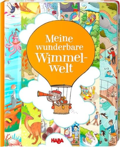 Meine wunderbare Wimmelwelt - 12 x Wimmelspass im Maxiformat - Mit über 100 Suchbildern - Für Kinder ab 2 Jahren (HABA Kinderbücher): Bilderbuch von HABA Sales GmbH & Co. KG