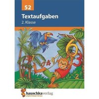 Hauschka Verlag 978-3-88100-052-9 Textaufgaben 2. Klasse von HAUSCHKA VERLAG