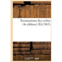 Terminaisons Des Verbes (4e Édition) von Hachette Books Ireland