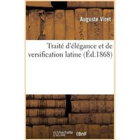 Traité d'Élégance Et de Versification Latine von Hachette Livre - Bnf