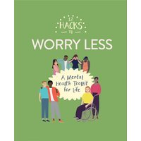 12 Hacks to Worry Less von Hachette Livre - Bnf